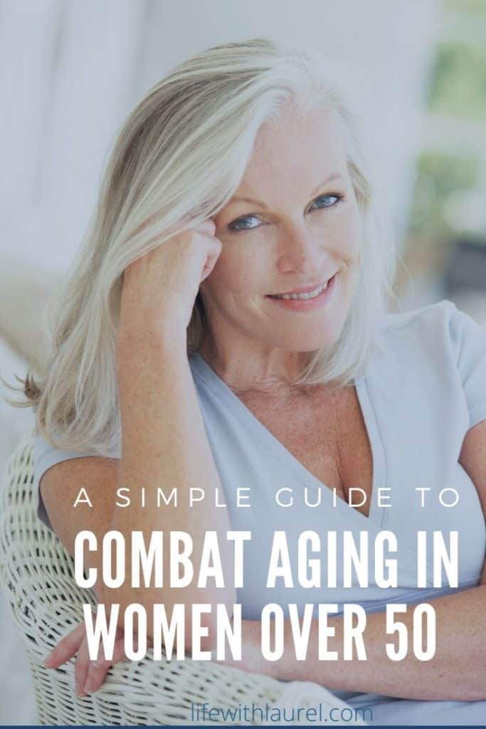 How to combat aging in women over 50. Here is what to expect and what steps you can take to slow the aging process and enjoy a healthy lifestyle.