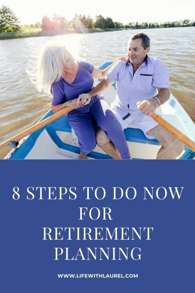 8 Steps to Plan For Retirement