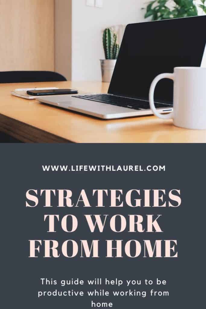 Here are strategies to work from home and be productive.  Define your workspace, determine your work hours, and structure your day to be productive.