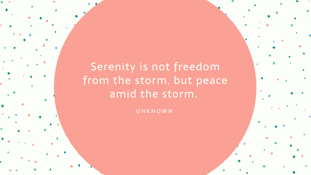 Here are everyday tips for finding serenity as a core value. Included are quotes and affirmations to find calm and peace in your life.