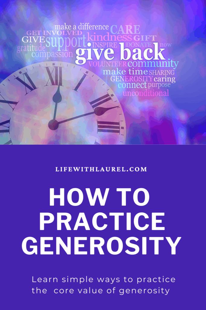How To Practice Generosity| A Core Value